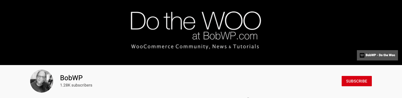 DotheWoo BobWP WooCommerce YouTube Channel