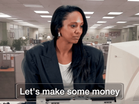 GIF of woman saying, "Let's make some money."
