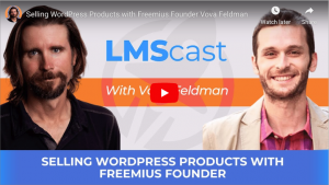 Selling wordpress products vova feldman & LifterLMS