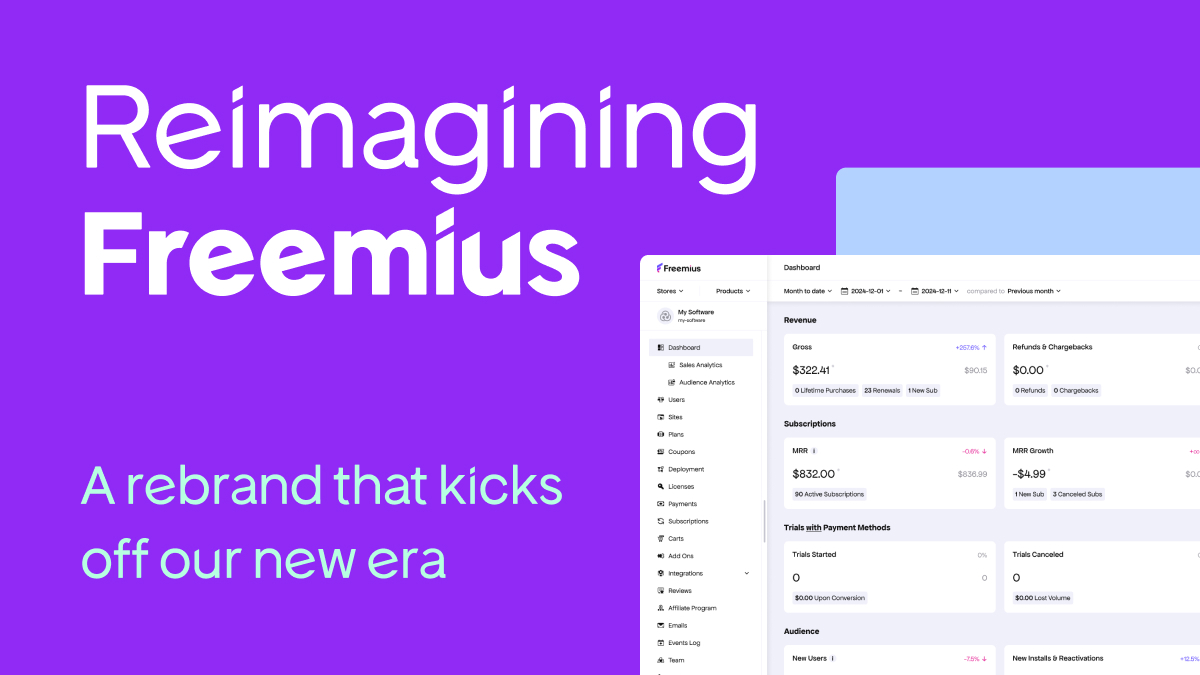 Freemius Reimagined: A Revitalized Brand, a Product-First Website, and a Radically Refreshed Dashboard