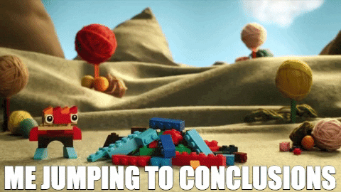 Jumping to conclusions gif