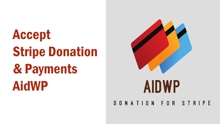 Accept Stripe Donation and Payments – AidWP
