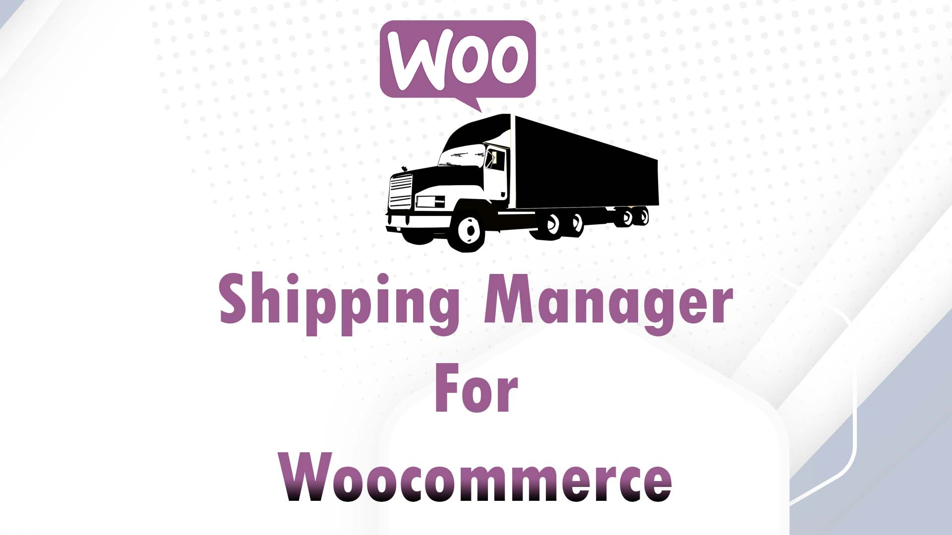 Shipping Manager For WooCommerce