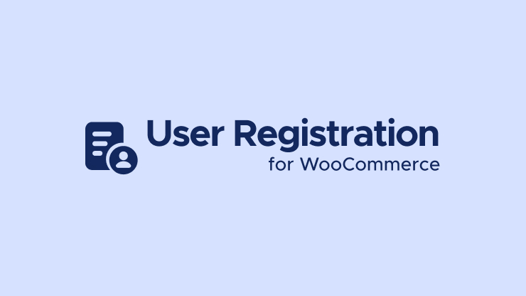 User Registration For WooCommerce