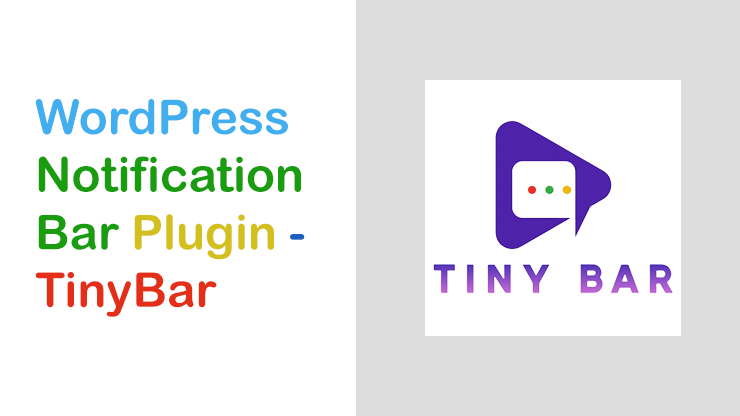 WordPress Notification Bar Plugin - TinyBar
