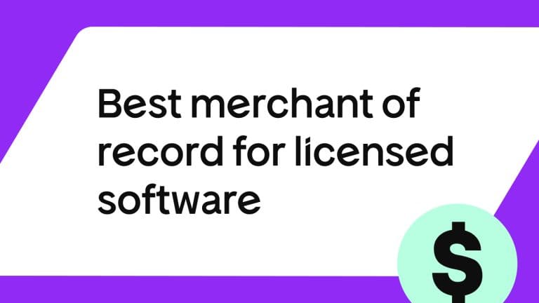 best merchant of record for licensed software